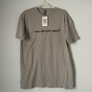 NWT “Museum Nerd” short sleeve Tee for ALL